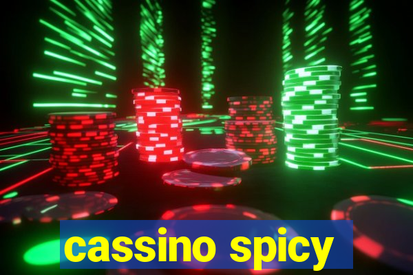 cassino spicy